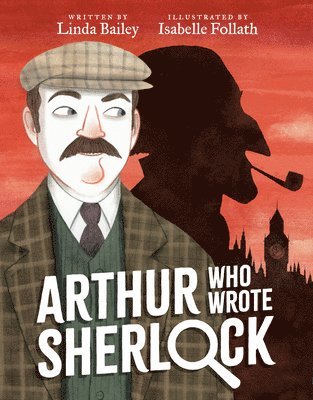 bokomslag Arthur Who Wrote Sherlock