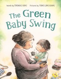 bokomslag The Green Baby Swing