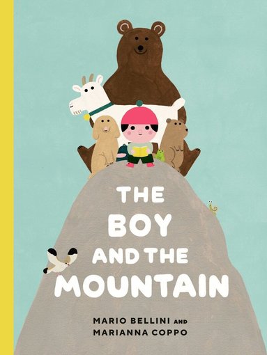 Mario Bellini, Marianna Coppo - Boy and the Mountain, Inbunden