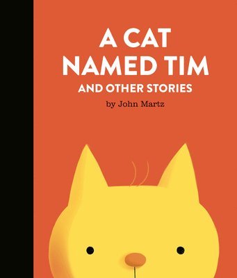A Cat Named Tim and Other Stories 1