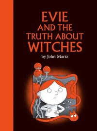 bokomslag Evie and the Truth About Witches