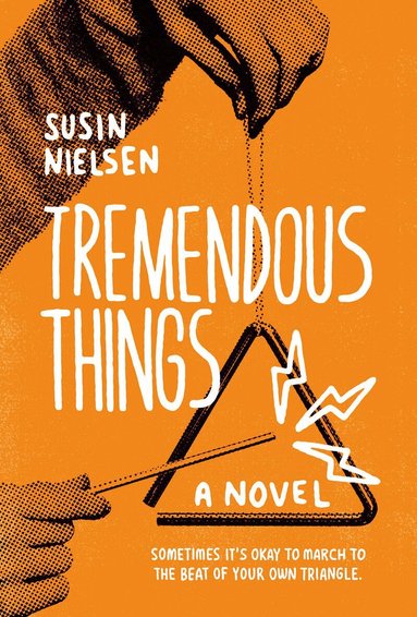 Susin Nielsen - Tremendous Things, Häftad
