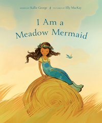 bokomslag I Am A Meadow Mermaid