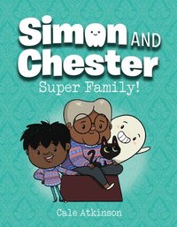 bokomslag Super Family (Simon and Chester Book #3)
