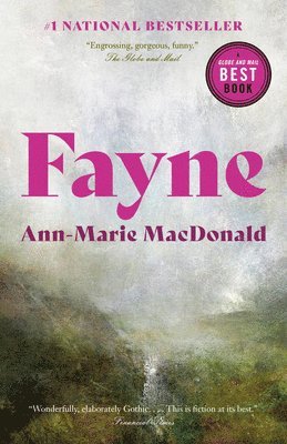 Ann-Marie MacDonald, Ann-Marie Macdonald - Fayne, Häftad