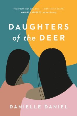 Danielle Daniel - Daughters of the Deer, Häftad