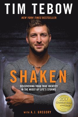 Shaken: Discovering your True Identity in the Midst of Life's Storms 1
