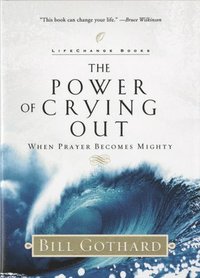 bokomslag The Power of Crying Out