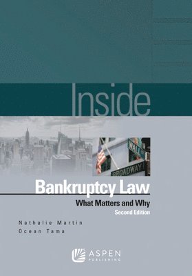 Inside Bankruptcy: What Matters and Why 1