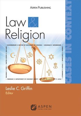 Law and Religion: Cases in Context 1