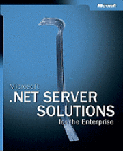 Corporation Microsoft - Microsoft .NET Server Solutions for the Enterprise, Häftad