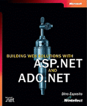 Dino Esposito - Building Web Solutions with ASP.NET and ADO.NET, Häftad