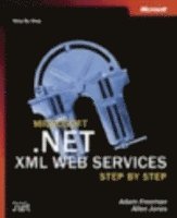 Microsoft .NET XML Web Services Step by Step
