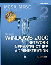 Corporation Microsoft - MCSA/MCSE Self-Paced Training Kit (Exam 70-216): Microsoft Windows 2000 Net, Häftad