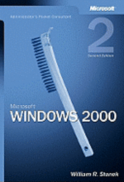 Microsoft Windows 2000 Administrator's Pocket Consultant, Second Edition