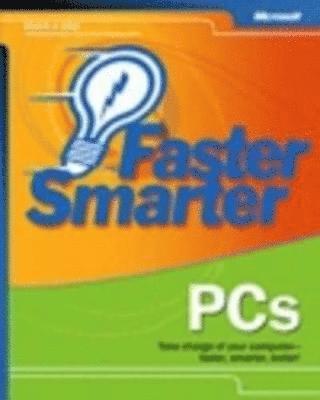 S. Clark - Faster Smarter PCs, Häftad