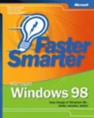 Sharon Crawford, Jason Gerend - Faster Smarter Microsoft Windows 98, Häftad