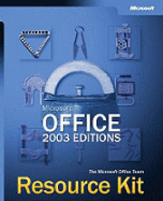Microsoft Office 2003 Editions Resource Kit