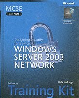 MCSE Self-Paced Training Kit (Exam 70-298): Designing Security for a Micros