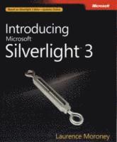 Laurence Moroney - Introducing Microsoft Silverlight 3, Inbunden