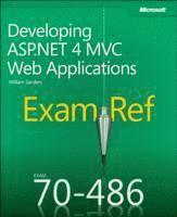 bokomslag Exam Ref 70-486: Developing ASP.NET MVC 4 Web Applications