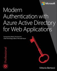 bokomslag Modern Authentication with Azure Active Directory for Web Applications