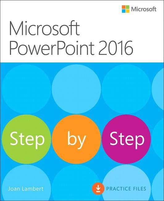 Microsoft PowerPoint 2016 Step by Step 1