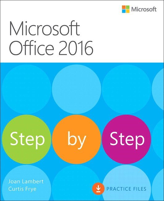 Microsoft Office 2016 Step by Step 1