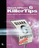 bokomslag QuarkXPress 6 Killer Tips