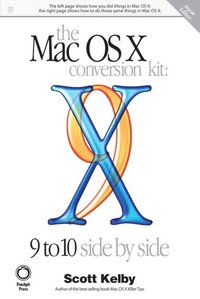 bokomslag Mac OS X Conversion Kit: 9 to 10 Side by Side, Jaguar Edition