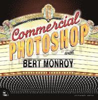 bokomslag Commercial Photoshop with Bert Monroy