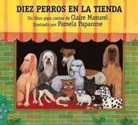 bokomslag Diez Perros En La Tienda