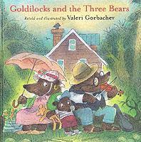 Valeri Gorbachev - Goldilocks and the Three Bears, Inbunden
