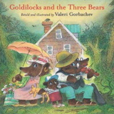 Valeri Gorbachev - Goldilocks and the Three Bears, Häftad