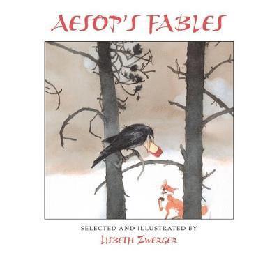 Lizbeth Zwerger - Aesop's Fables, Inbunden