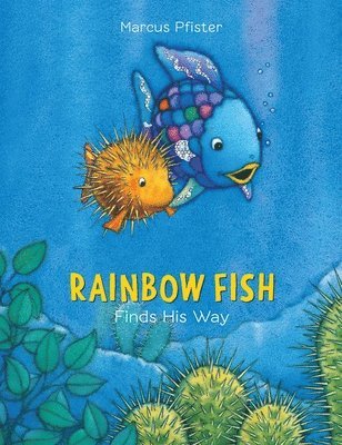 bokomslag Rainbow Fish Finds His Way