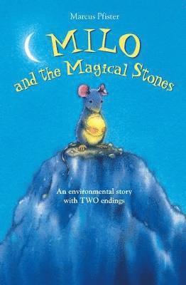 Milo and the Magical Stones 1