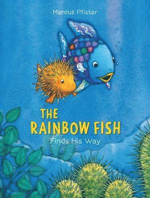 Marcus Pfister - Rainbow Fish Finds His Way, Häftad