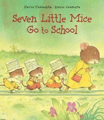 bokomslag Seven Little Mice Go to School