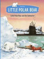 bokomslag Little Polar Bear and the Submarine