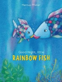 bokomslag Good Night, Little Rainbow Fish