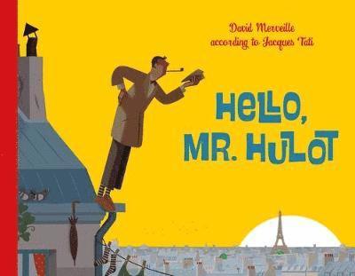 HELLO MR HULOT