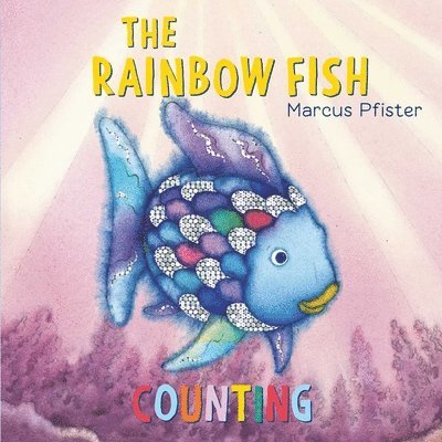 Marcus Pfister - The Rainbow Fish Counting, Kartonnage