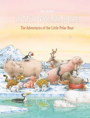 Hans de Beer - Adventures of the Little Polar Bear, Inbunden