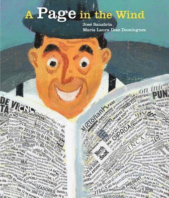 José Sanabria, María Laura Díaz Domínguez - A Page in the Wind, Inbunden