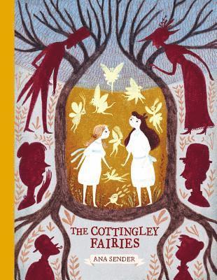 Ana Sender - Cottingley Fairies, Inbunden
