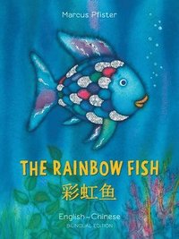 bokomslag Rainbow Fish/Bi:libri - Eng/Chinese PB