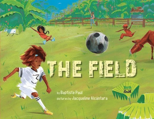 Baptiste Paul, Jacqueline Alcantara - Field, Häftad