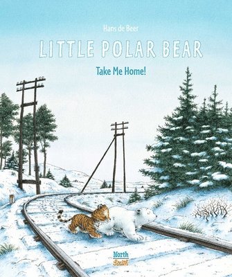 Little Polar Bear Take Me Home 1