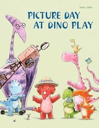 bokomslag Picture Day at Dino Play